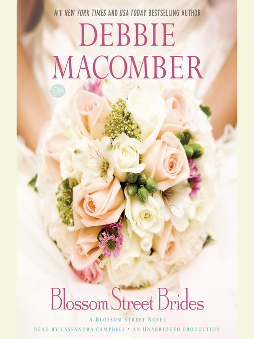 Title details for Blossom Street Brides by Debbie Macomber - Wait list